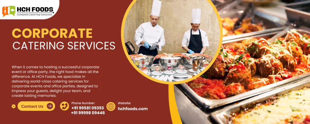 Premium Catering Service for Corporate events and office parties